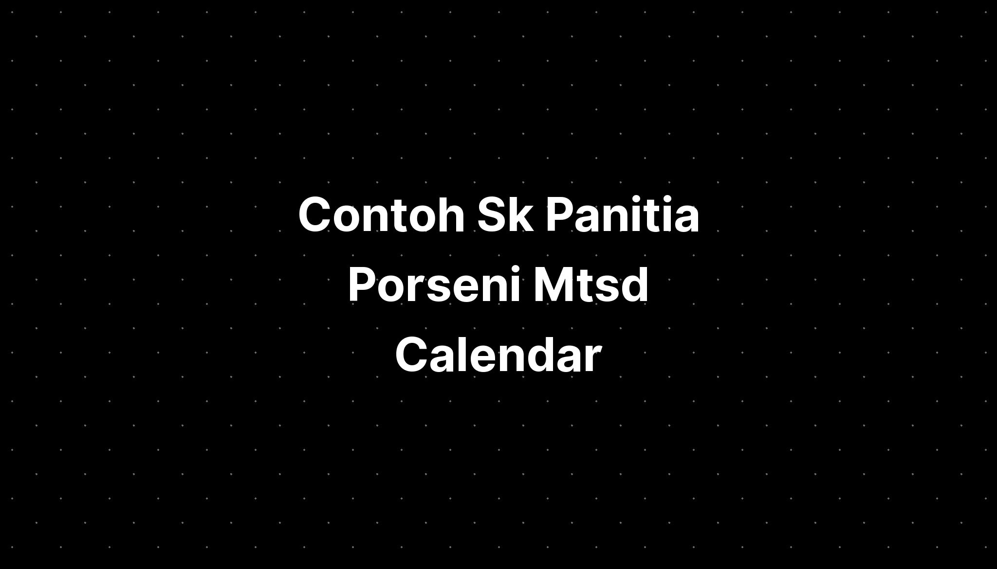 Contoh Sk Panitia Porseni Mtsd Calendar IMAGESEE